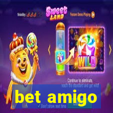 bet amigo